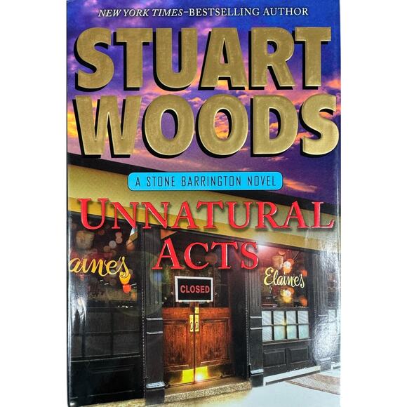 Unnatural Acts by Stuart Woods (Hardcover) - Picture 1 of 8